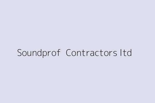 Soundprof  Contractors ltd